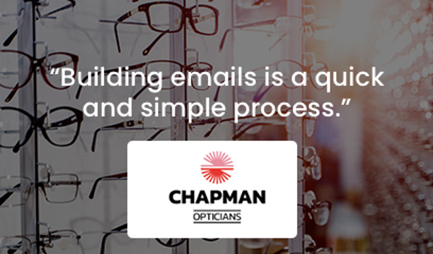 Chapman Opticians Focuses On Campaign Success